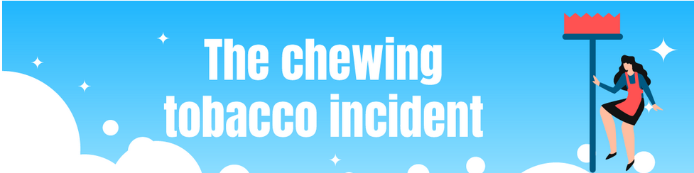 chewing tobacco incident